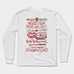 Rent Musical Quote Long Sleeve T-Shirt